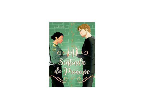 A Sentinela Do Príncipe - Livro Impresso - L. C. Almeida
