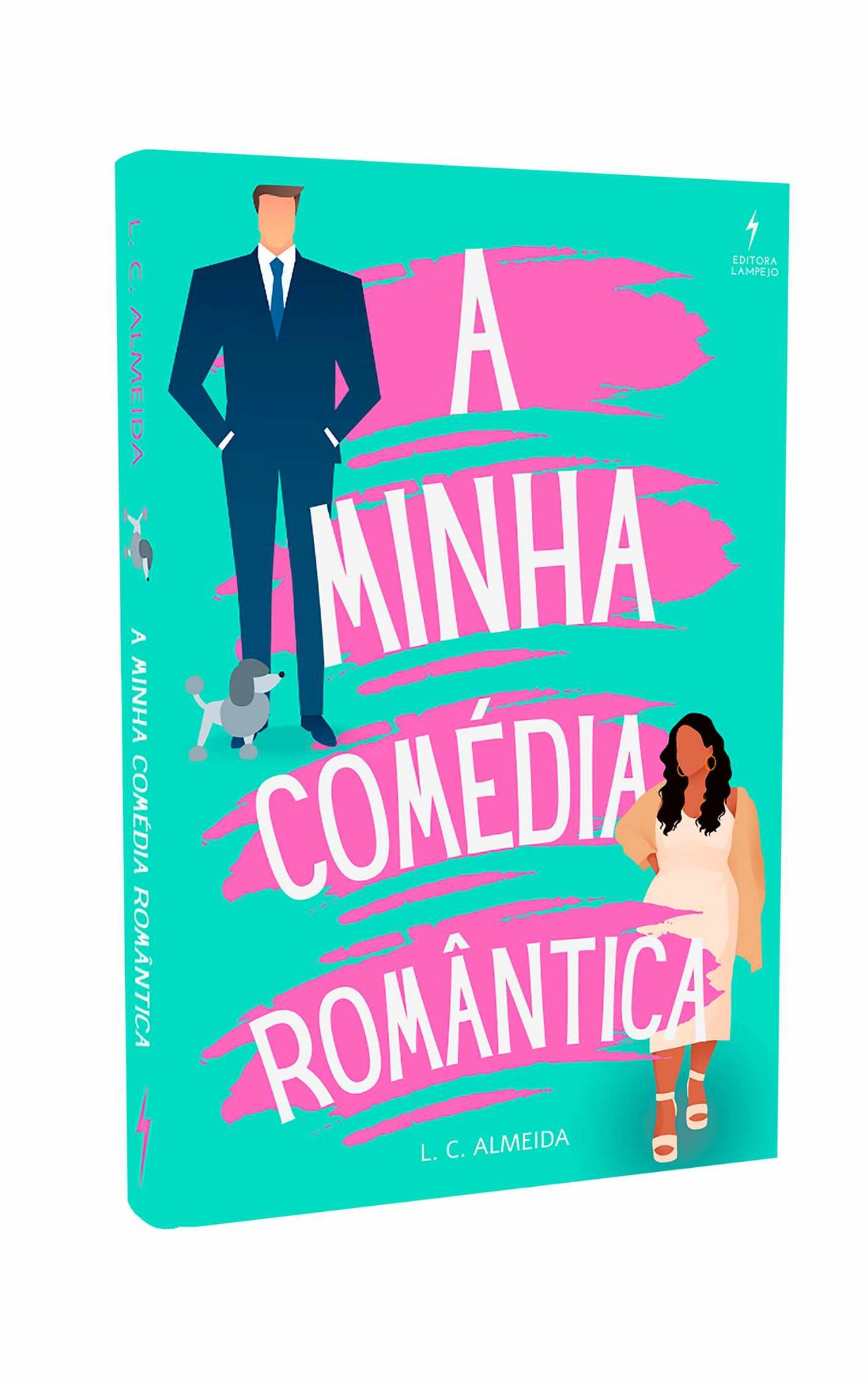 A Minha Comédia Romântica - Livro Impresso - L. C. Almeida