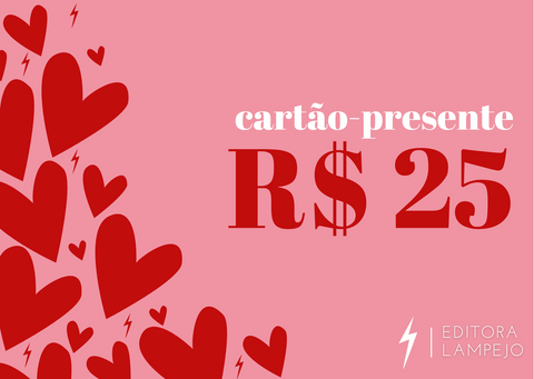 Cartão-presente - Editora Lampejo - R$ 25