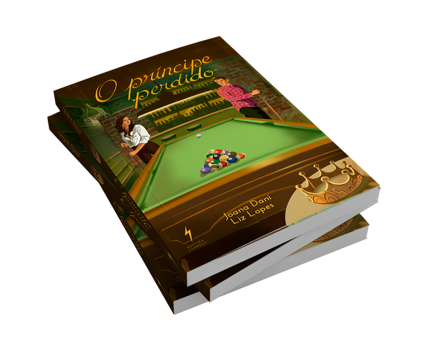 O Príncipe Perdido - Joana Dani & Liz Lopes - Livro Impresso