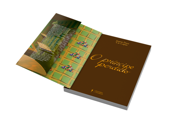 O Príncipe Perdido - Joana Dani & Liz Lopes - Livro Impresso