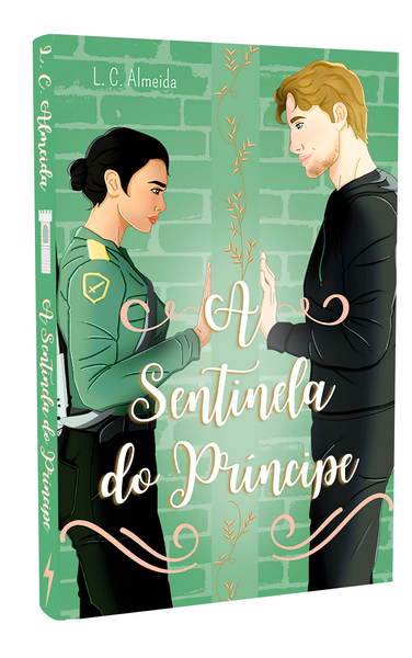 A Sentinela Do Príncipe - Livro Impresso - L. C. Almeida