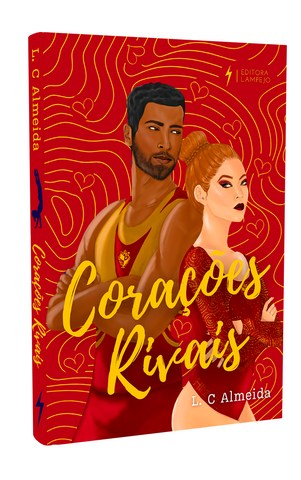 Corações Rivais - L. C. Almeida - Livro Impresso