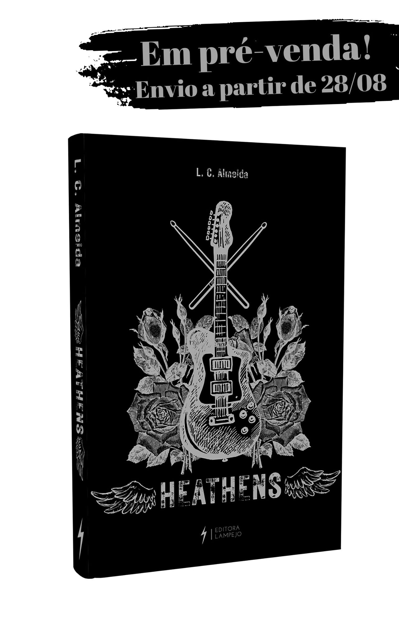 PRÉ-VENDA! Coleção Heathens (O Segredo de Zack & O Segredo de Gabe) - Livro impresso - L.C. Almeida