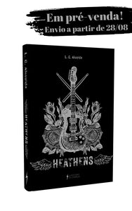 PRÉ-VENDA! Coleção Heathens (O Segredo de Zack & O Segredo de Gabe) - Livro impresso - L.C. Almeida