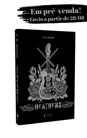 PRÉ-VENDA! Coleção Heathens (O Segredo de Zack & O Segredo de Gabe) - Livro impresso - L.C. Almeida