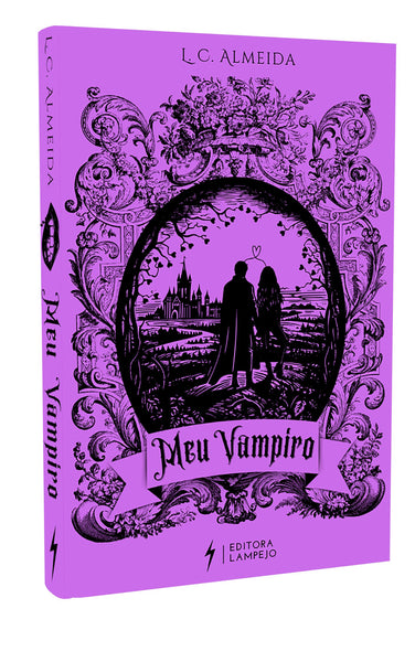 PRÉ-VENDA! Meu Vampiro - Livro Impresso - L. C. Almeida