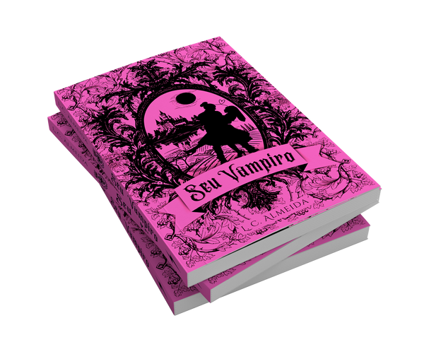 PRÉ-VENDA! Seu Vampiro - Livro Impresso - L. C. Almeida