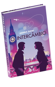 O Intercâmbio - Joana Dani - Livro Impresso