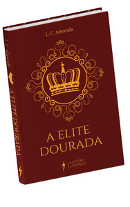 A Elite Dourada - Livro Impresso