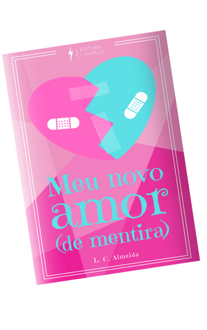 Meu Novo Amor (De Mentira) - Novela Impressa