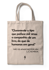 Não Se Apaixone Por Mim - Ecobag