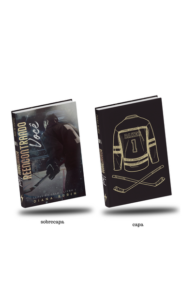 Série Leões do Gelo - Volume 1 - Reencontrando Você - Livro Impresso