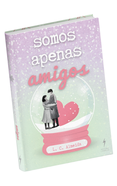 Somos Apenas Amigos - Livro Impresso